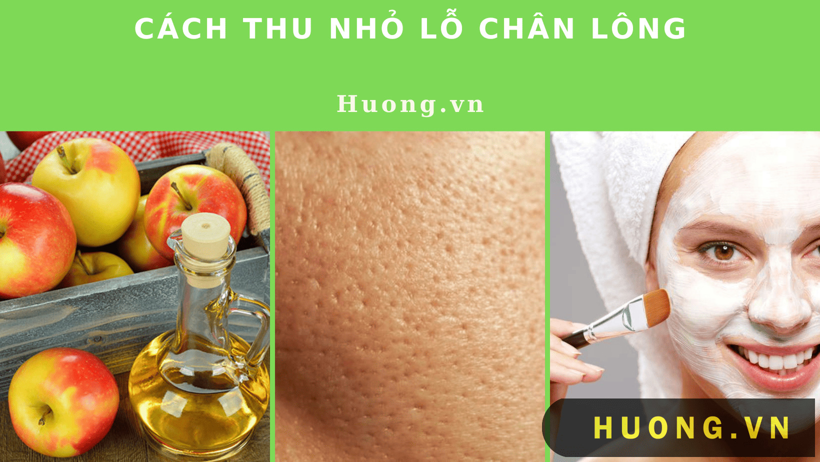 cách thu nhỏ lỗ chân lông ở mặt