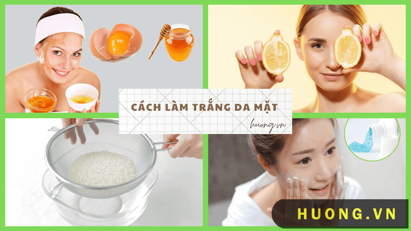 Cách làm trắng da mặt