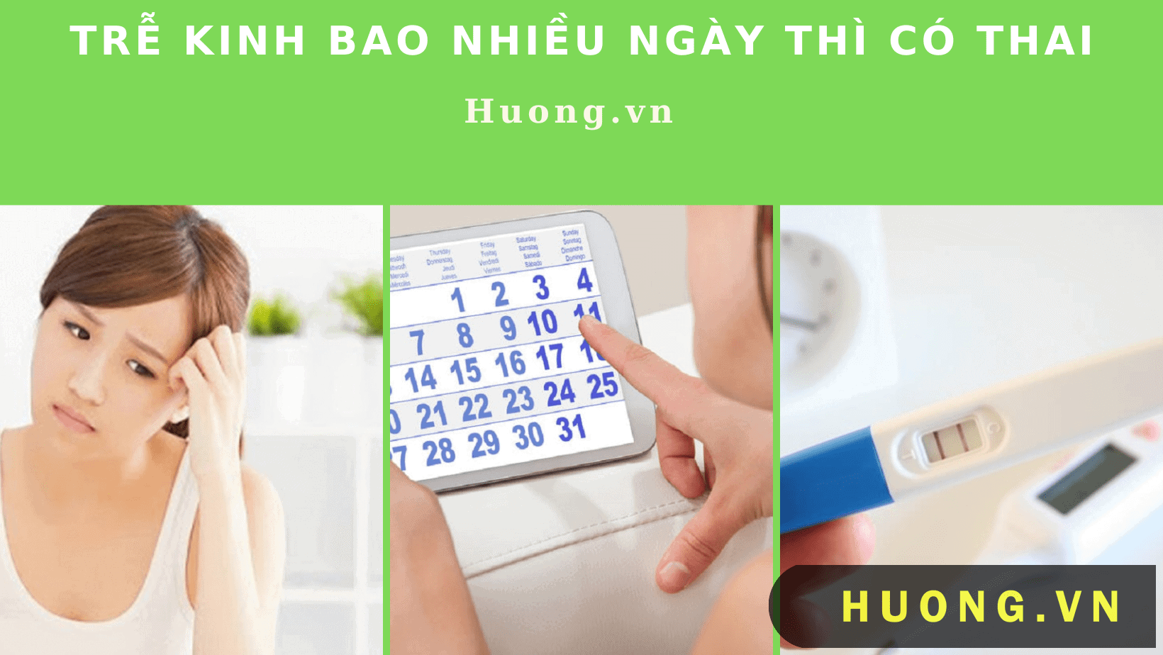 tre kinh bao nhieu ngay thi co thaic 1